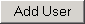 Add User button